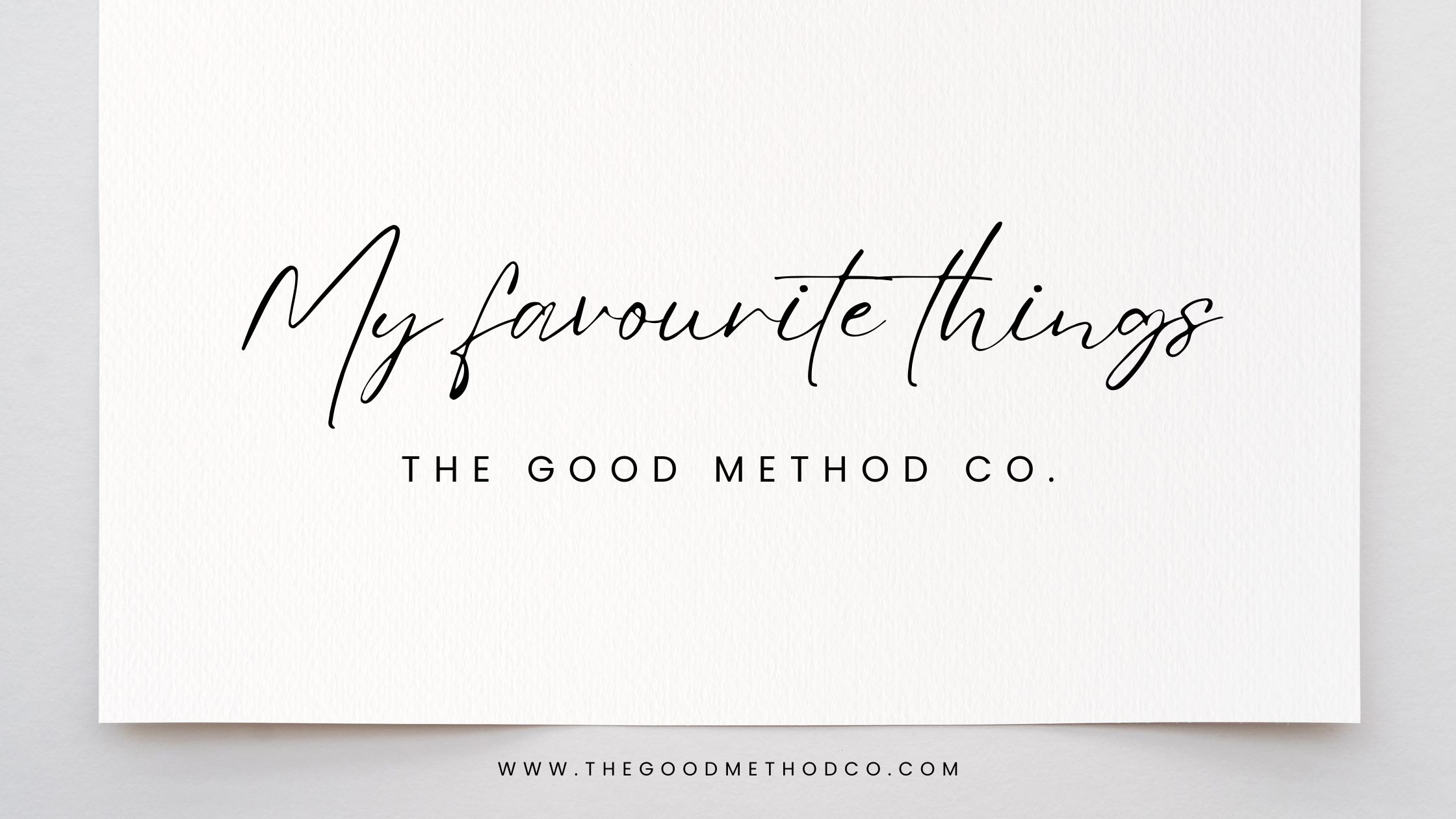 My Favourite Things